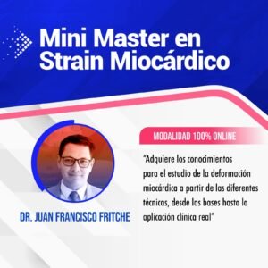 Mini Master en Strain Miocárdico On Demand