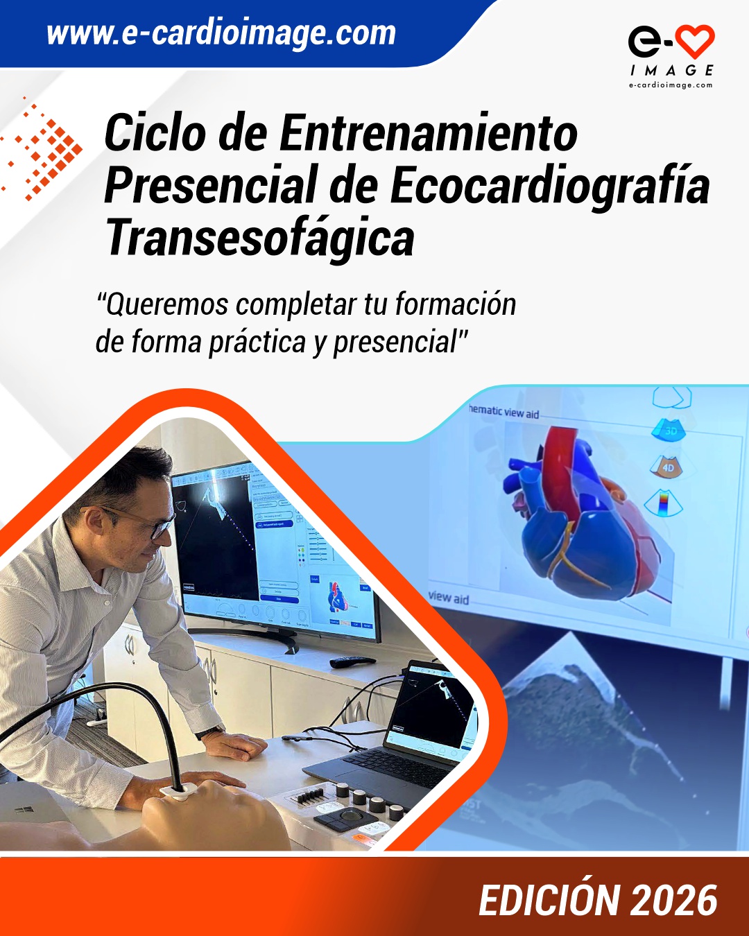 Ciclo de Entrenamiento Presencial de Ecocardiografía Transesofágica